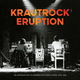 VARIOUS ARTISTS - KRAUTROCK ERUPTION -HQ- (Disco Vinilo LP)