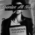 ABANDON ALL SHIPS - INFAMOUS (Compact Disc)