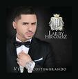 HERNANDEZ, LARRY - VETE ACOSTUMBRANDO (Compact Disc)