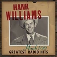 WILLIAMS, HANK - HANK 100 (Compact Disc)
