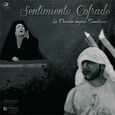 VARIOS ARTISTAS - SENTIMIENTO COFRADE - LA PASION SEGUN SANLUCAR (Compact Disc)