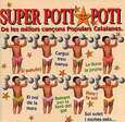 VARIOS ARTISTAS - POTI POTI - SUPER LES MILLORS CANÇONS POP CATALANS (Compact Disc)
