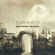 UND WIEDER OKTOBER - SUPERHELD EP (Compact Disc)