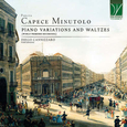 CANNIZZARO, DIEGO - PAOLINA CAPECE MINUTOLO: PIANO VARIATION (Compact Disc)