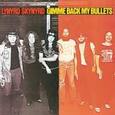 LYNYRD SKYNYRD - GIMME BACK MY BULLETS (Disco Vinilo LP)