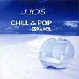 VARIOUS ARTISTS - CHILL & POP ESPAÑOL (Compact Disc)