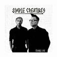 SIMPLE CREATURES - STRANGE LOVE EP (Compact Disc)