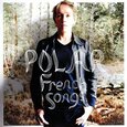 POLAR - FRENCH SONGS (Compact Disc)