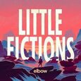 ELBOW - LITTLE FICTIONS (Compact Disc)