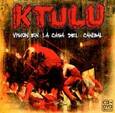 KTULU - VISION EN LA CASA DEL CANIBAL + DVD (Compact Disc)