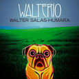 SALAS-HUMARA, WALTER - WALTERIO (Compact Disc)
