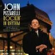 PIZZARELLI, JOHN - ROCKIN' IN RHYTHM (Compact Disc)