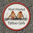 MOST WANTED - TATTOO GIRLS (Compact Disc)