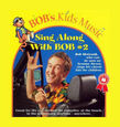 MCGRATH, BOB - SING ALONG WITH BOB 2 (Compact Disc)