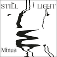 MINUA - STILL LIGHT (Compact Disc)