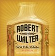 WALTER, ROBERT - CURE ALL (Compact Disc)