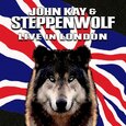 KAY, JOHN - LIVE IN LONDON (Compact Disc)