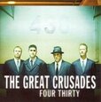 GREAT CRUSADES - FOUR THIRTY (Compact Disc)