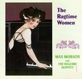 MORATH, MAX & RAGTIME QUI - RAGTIME WOMEN (Compact Disc)