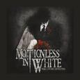 MOTIONLESS IN WHITE - WHEN LOVE MET DESTRUCTION (Compact Disc)