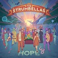 STRUMBELLAS - HOPE (Compact Disc)