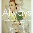 ALWAYS - THAMES VALLEY LEATHER.. (Compact Disc)