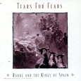 TEARS FOR FEARS - RAOUL & KINGS OF SPAIN (Compact Disc)