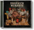 DROPKICK MURPHYS - THIS MACHINE STILL KILLS FASCISTS (Compact Disc)