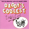 DADDY COOL - DADDY'S COOLEST VOL.1 (Compact Disc)