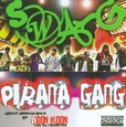 PIRANA GANG - SWAG (Compact Disc)