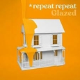 REPEAT REPEAT - GLAZED (Compact Disc)