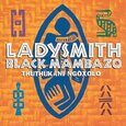 LADYSMITH BLACK MAMBAZO - THUTHUKANI NGOXOLO (Compact Disc)