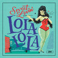 LOLA LOLA - SWEET LOVIN (Disco Vinilo 7')