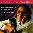 BAKER, ETTA - ONE DIME BLUES (Compact Disc)