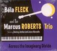 FLECK, BELA - ACROSS THE IMAGINARY.. (Compact Disc)