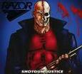 RAZOR - SHOTGUN JUSTICE -DELUXE- (Compact Disc)