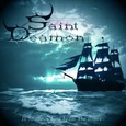 SAINT DEAMON - IN SHADOWS LOST FROM THE BRAVE (Compact Disc)