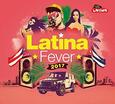 VARIOS ARTISTAS - LATINA FEVER 2017 (Compact Disc)