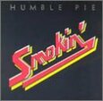 HUMBLE PIE - SMOKIN' (Compact Disc)