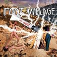 FOOT VILLAGE - ANTI MAGIC (Compact Disc)