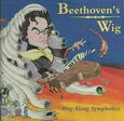 VARIOS ARTISTAS - BEETHOVEN´S WIG: SING ALONG SYMPHONIES (Compact Disc)