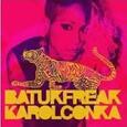 CONKA, KAROL - BATUK FREAK (Compact Disc)