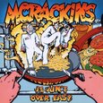 MCRACKINS - IT AIN'T OVER EASY (Compact Disc)