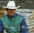 STRAIT, GEORGE - LEAD ON (Compact Disc)