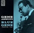 AMMONS, GENE - BLUE GENE (Compact Disc)