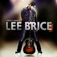 BRICE, LEE - I DONT DANCE (Compact Disc)