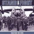 STAND & FIGHT - TOGETHER WE WIN (Compact Disc)