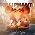 ELLIPHANT - LIVING LIFE GOLDEN (Compact Disc)
