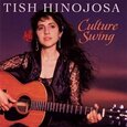 HINOJOSA, TISH - CULTURE SWING (Compact Disc)