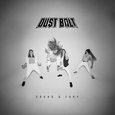 DUST BOLT - SOUND & FURY (Compact Disc)